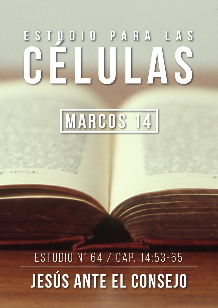 Estudio 64 Cap.14:53-65