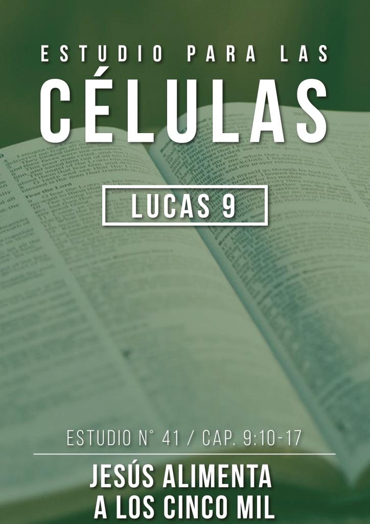 Estudio 41 Cap. 9:10-17